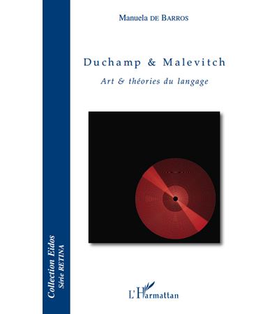 Duchamp & Malevitch : art et théories du langage