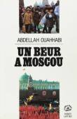 Un beur à Moscou