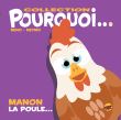 Manon la poule…