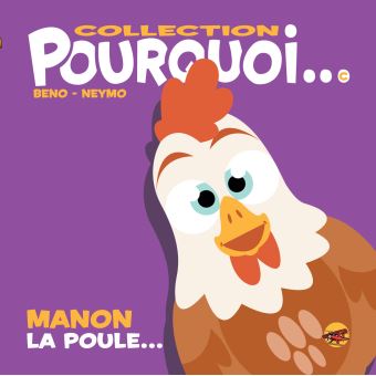 Manon la poule…