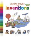 La p'tite encyclo des grandes inventions