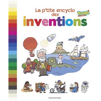 La p'tite encyclo des grandes inventions