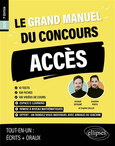 Le Grand Manuel du concours ACCES (écrits + oraux) - 120 fiches, 12 tests, 1000 questions + corrigés en vidéo