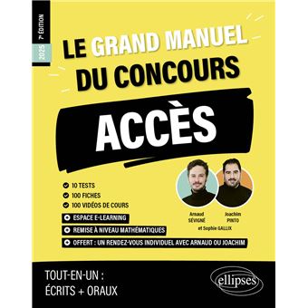 Le Grand Manuel du concours ACCÈS (Programme officiel : écrits + oraux)