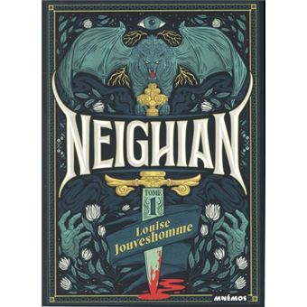 Neighian, tome 1