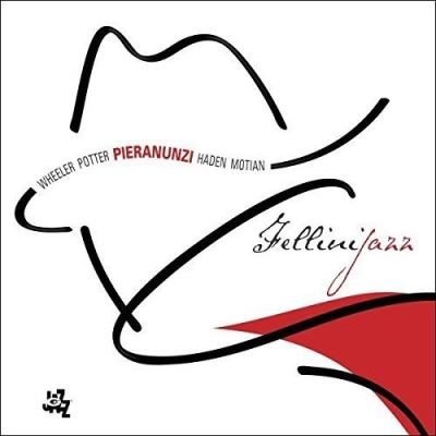 Fellinijazz Inclus CD bonus