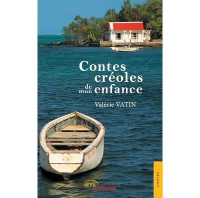 Contes créoles de mon enfance