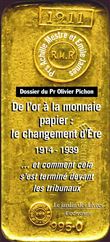 De l'or à la monnaie papier : Le changement d'ère 1914-1939