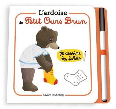 L'ardoise de Petit Ours Brun - Je dessine les habits - Danièle Bour - cartonné