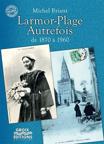 Larmor-Plage autrefois
