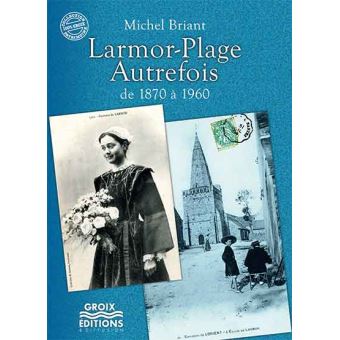 Larmor-Plage autrefois