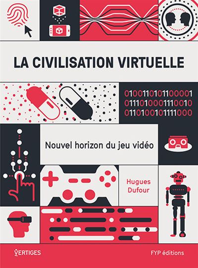 La Civilisation virtuelle - Hugues Dufourt - broché