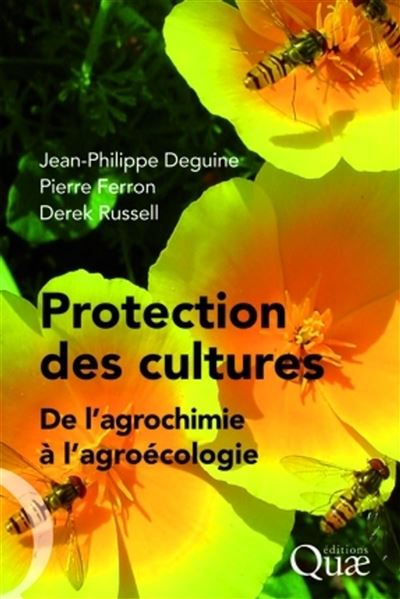 Protection des cultures - Jean-Philippe Deguine - broché