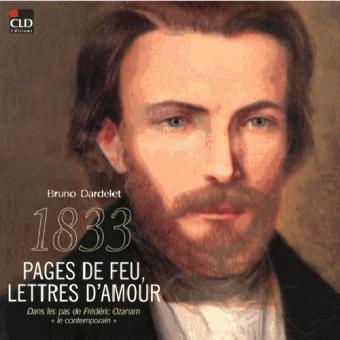 1833 pages de feu lettres d'amour dans les pas de frederic o - 1