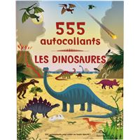 Les Dinosaures - 555 autocollants