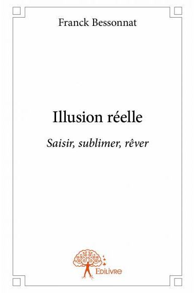 Illusion réelle