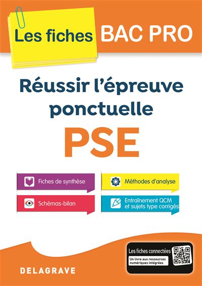 Réussir l'épreuve ponctuelle PSE - Les fiches bac pro
