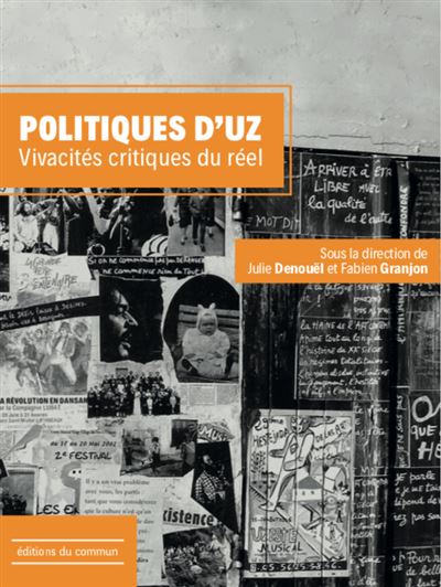 Politiques d'uz vivacites critiques du reel