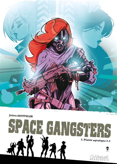 Space Gangsters - 02 Tomes