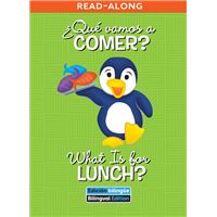 ¿Qué vamos a comer? / What Is for Lunch?