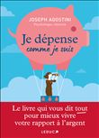 Je dépense comme je suis