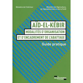 Aid el-Kebir : Modalités d'organisation et d'encadrement de l'abattage