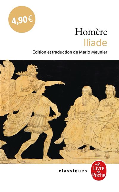 Iliade Poche Homère Livre Tous Les Livres à La Fnac 