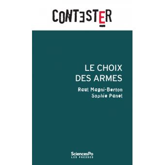 Le choix des armes