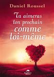 Tu aimeras ton prochain comme toi-même