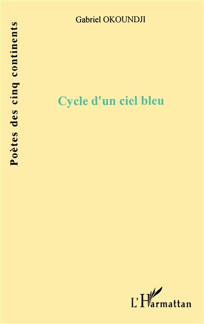 Cycle d'un ciel bleu