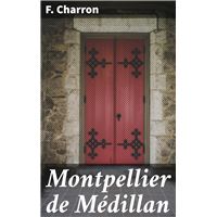 Montpellier de Médillan