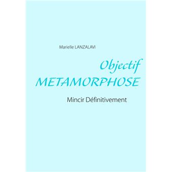 Objectif Metamorphose