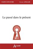 Le passé dans le présent