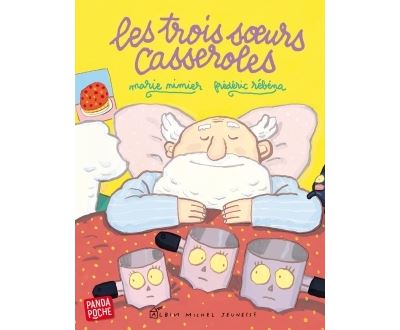 Les Trois soeurs casseroles