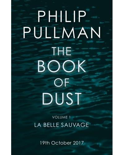 The Book of Dust 01. La Belle Sauvage