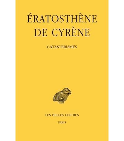 Catastérismes -  Ératosthène de Cyrène - broché