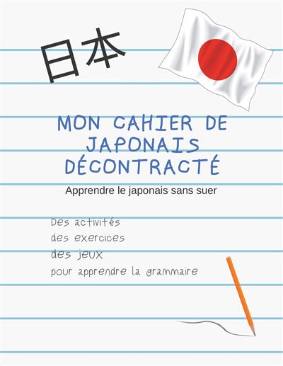 Mon Cahier de japonais décontracté - Septime Bassingha - broché