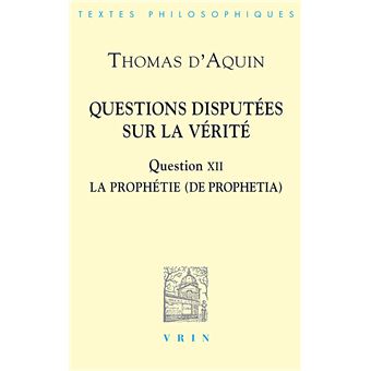 Questions disputées sur la Vérité