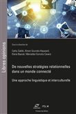 De nouvelles stratégies relationnelles dans un monde connecté