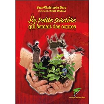 La petite sorcière qui semait des contes