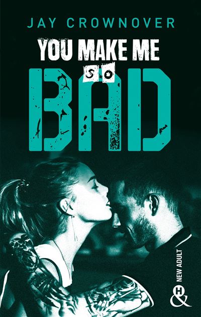 You-make-me-so-bad.jpg