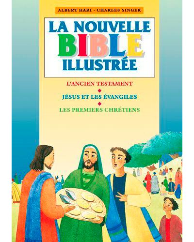 La Nouvelle Bible Illustrée - Albert Hari - broché