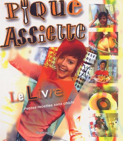 Pique assiette - Annick Jeanmairet - broché