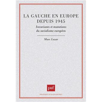 La gauche en Europe depuis 1945