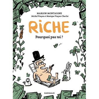 Riche, pourquoi pas toi? - 1