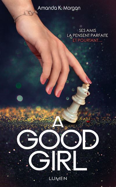 A Good Girl - Amanda k. Morgan - broché