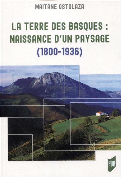 La terre des Basques - Maitane Ostolaza - broché