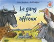 Le gang des affreux
