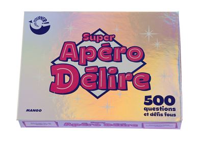 Super apéro délire