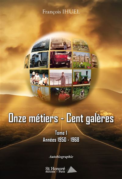 Onze métiers, Cent Galères